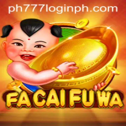 Discover the Exciting World of FaCaiFuWa and PH777 Login