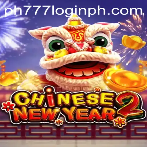 Discovering the Excitement of CHINESENEWYEAR2 and Navigating PH777 Login