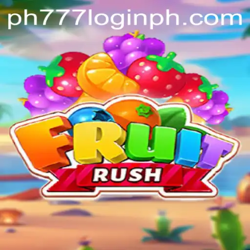 Explore the Thrilling World of FruitRush and Master the Game with ph777 Login