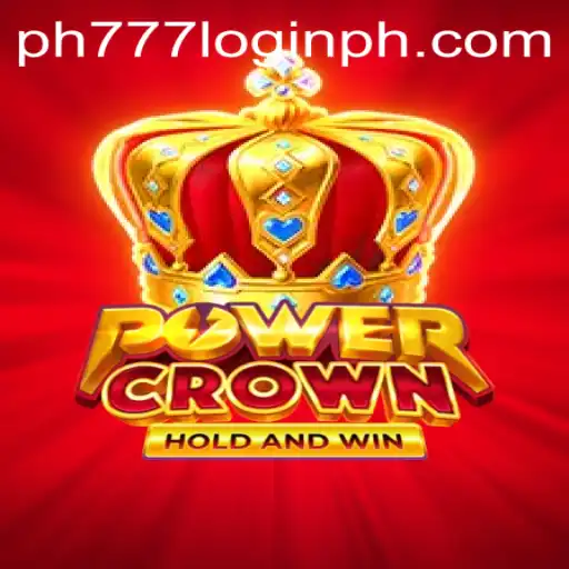 Exploring PowerCrown: A Comprehensive Guide to the Game and PH777 Login